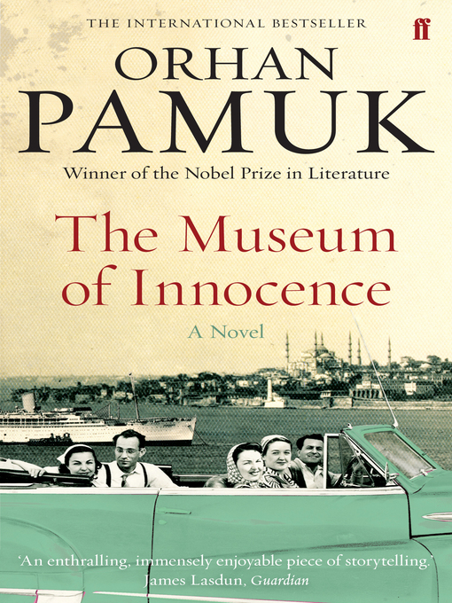 Title details for The Museum of Innocence by Orhan Pamuk - Wait list
